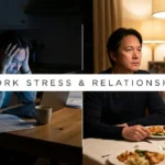 work stress and relationships
